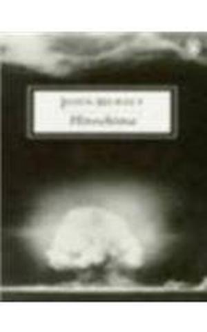 Hiroshima by John Hersey