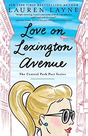 Love on Lexington Avenue by Lauren Layne, Tim Paige, Virginia Rose