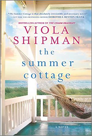 The Summer Cottage by Viola Shipman