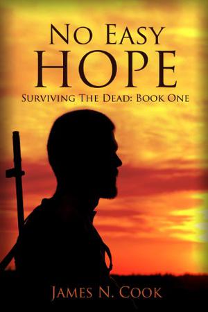 No Easy Hope (Surviving the Dead #1)