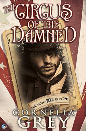 The Circus of the Damned by Cornelia Grey
