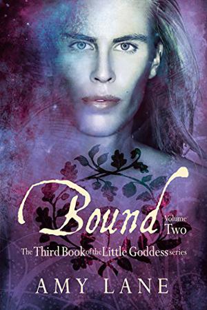 Bound, Vol. 2 (Little Goddess #3 part 2 of 2)