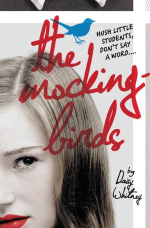 The Mockingbirds by Daisy Whitney