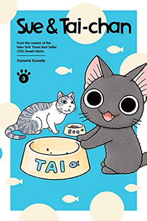 Sue & Tai-chan, Vol. 3 (Sue & Tai-chan #3)