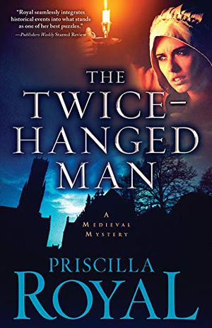The Twice-Hanged Man (Medieval Mystery #15)