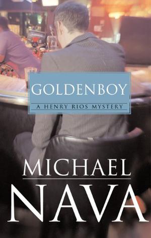 Goldenboy by Michael Nava