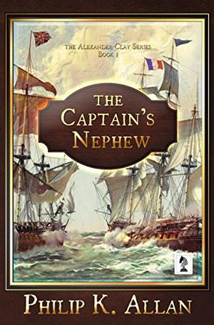 The Captain's Nephew by Philip K. Allan