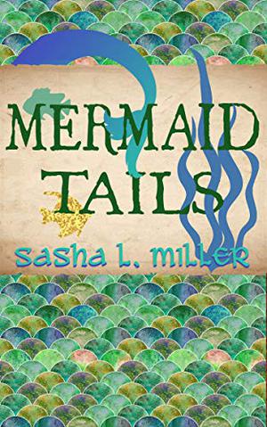 Mermaid Tails (Scales & Wings #3)
