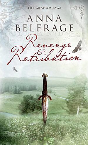 Revenge and Retribution (The Graham Saga #6)