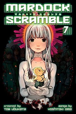 Mardock Scramble 7 (Mardock Scramble Manga #7)