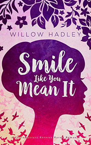 Smile Like You Mean It (Charlotte Reynolds #1)