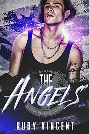 The Angels by Ruby Vincent