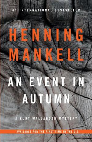 An Event in Autumn (Kurt Wallander #9.5)
