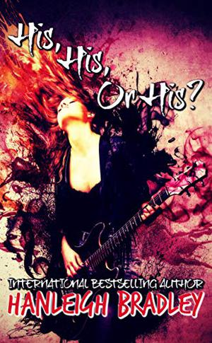 His, His or His? (Lust & Lyrics #1)