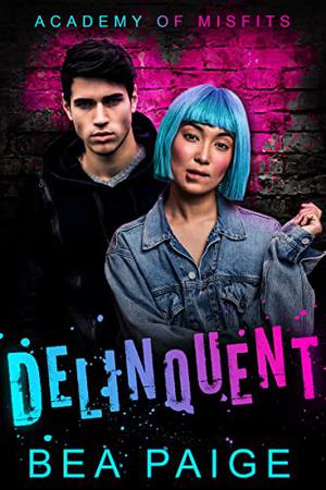 Delinquent by Bea Paige