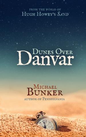 Dunes Over Danvar by Michael Bunker