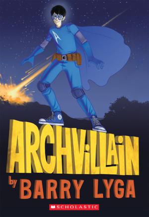 Archvillain (Archvillain #1)