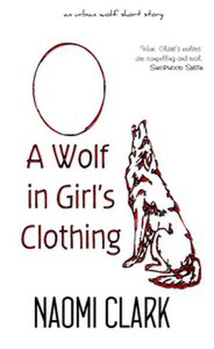 A Wolf in Girl's Clothing (Urban Wolf #.25)