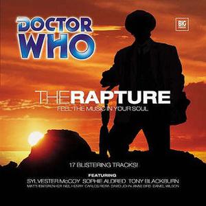Doctor Who: The Rapture (Big Finish Monthly Range #36)