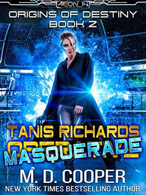 Tanis Richards: Operative by M.D. Cooper