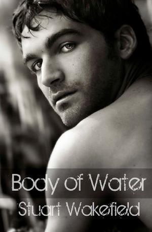 Body of Water by Stuart Wakefield