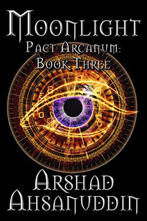 Moonlight by Arshad Ahsanuddin