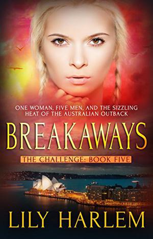 Breakaways (The Challenge #5)