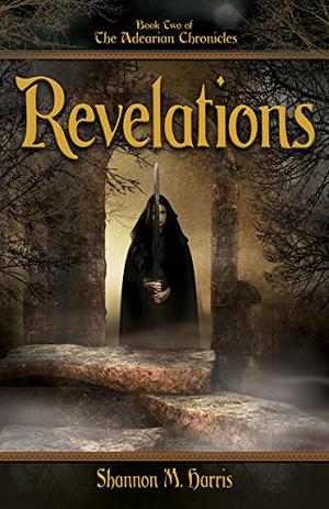 Revelations by Shannon M. Harris