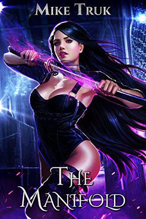 The Manifold by Mike Truk