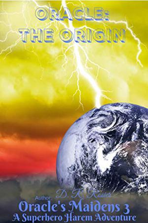 Oracle: Origin by D.R. Rosier
