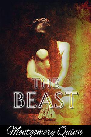 The Beast  (Trolling in Paradise #1) by Average Joe, Montgomery Quinn