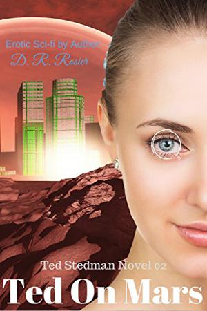 Ted on Mars by D.R. Rosier