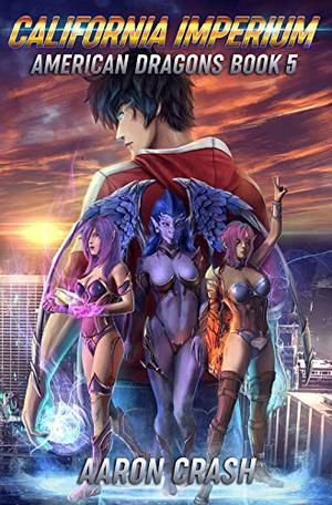 California Imperium by Aaron Crash