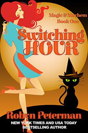 Switching Hour (Magic and Mayhem #1)