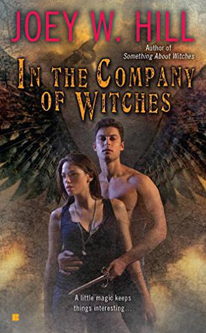 In the Company of Witches (Arcane Shot #2)