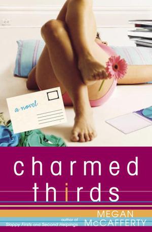 Charmed Thirds (Jessica Darling #3)