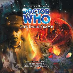 Doctor Who: The Dark Flame (Big Finish Monthly Range #42)