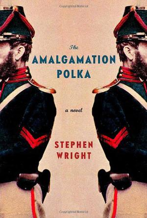 The Amalgamation Polka by Stephen Wright