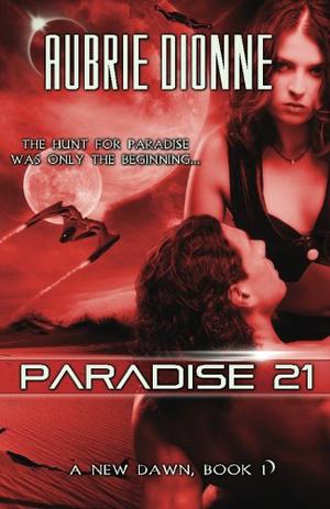 Paradise 21 by Aubrie Dionne