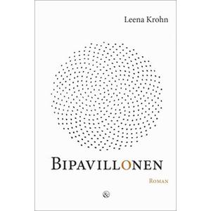Bipavillonen by Leena Krohn