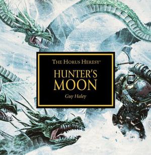 Hunter's Moon (The Horus Heresy #Audio Drama)