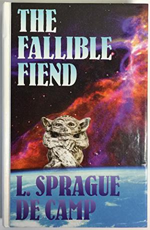The Fallible Fiend by L. Sprague de Camp