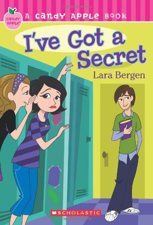 I've Got A Secret (Candy Apple #8)