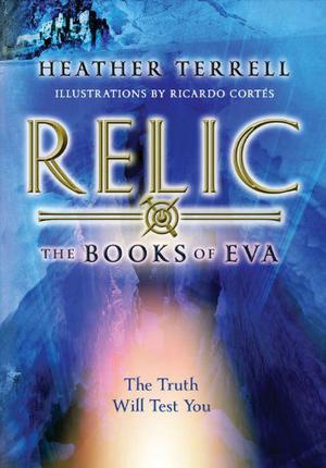 Relic (Books of Eva #1)