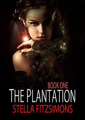 The Plantation (The Plantation #1)
