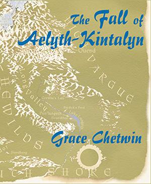 The Fall of Aelyth-Kintalyn (Gom #6)