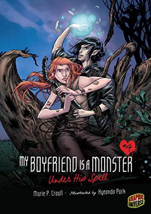 Under His Spell (My Boyfriend Is a Monster #4)