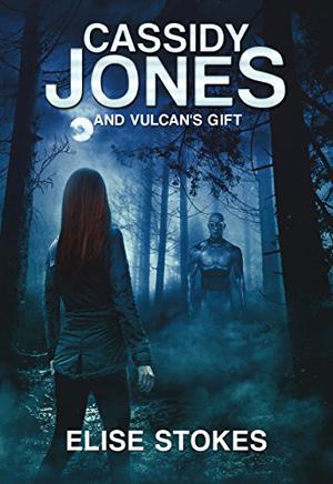 Cassidy Jones and Vulcan's Gift (Cassidy Jones Adventures #2)
