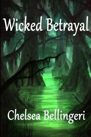 Wicked Betrayal (New England Witch Chronicles #3)