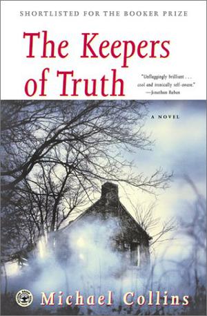 The Keepers of Truth by Michael Collins